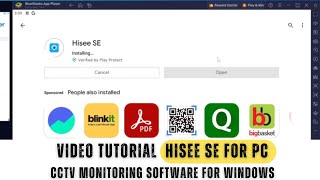 Hisee SE for PC How to Install amp Setup Hisee SE for PC App Using BlueStacks for Remote Surveillance [upl. by Ellenehc]