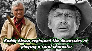 Buddy Ebsen explained the downsides of playing a rural character [upl. by Atte]