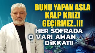 Bunu Yapan Asla Kalp Krizi Geçirmez Her Sofrada O Var Aman Dikkat  Prof Dr Yusuf KALKO [upl. by Aksel203]