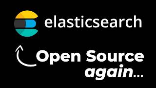 ElasticSearch becoming open source again is a big deal [upl. by Malone563]