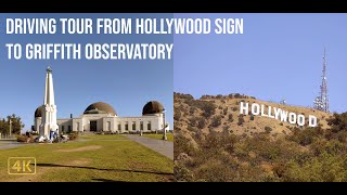 Driving Tour Hollywood Sign to Griffith Observatory  POV  4K [upl. by Trautman]