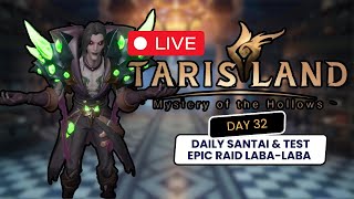 LIVE TARISLAND TEST ARCANE CHALLANGE F6F10 DAN SPIDER QUEEN EPIC ‼ BERSAMA Wuffy DAY 32 ⁉ Tarisland [upl. by Ilujna669]