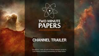 Awesome Research For Everyone  Two Minute Papers Channel Trailer [upl. by Gherardi]