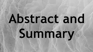 Abstract and Summary [upl. by Inaleon]