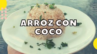 Arroz con coco  Receta paso a paso [upl. by Sower]