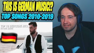 THIS IS GERMAN MUSIC TOP 10 DEUTSCHE SONGS 20102019🇩🇪🔥😨 REACTION [upl. by Essyle]