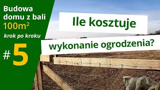 Ile kosztuje wykonanie ogrodzenia❓ odc 5 🏡Budowa Domu z Bali 100m2KpK [upl. by Tacye]