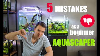 5 MISTAKES Ive made as a BEGINNER AQUASCAPER [upl. by Segalman]