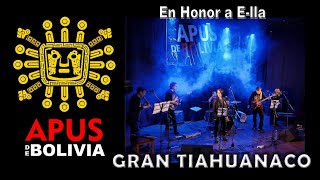 GRAN TIAHUANACO  EN HONOR A ELLA [upl. by Hibben]