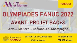 OLYMPIADES FANUC 2022  AVP BAC3  Arts amp Métiers  ChâlonsenChampagne [upl. by Anirdna]