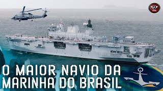 Por DENTRO do MAIOR NAVIO da MARINHA DO BRASIL NAM ATLÂNTICO [upl. by Pepper]