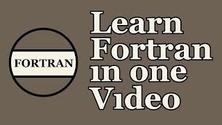 Fortran Tutorial [upl. by Curtice]