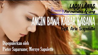 PARCUMA ANGIN BAWA KABAR KASANA  Covered by Fernandes Arung [upl. by Enyahc]