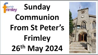 26 May Frimley St Peters [upl. by Cenac]