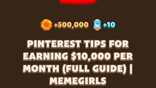 PINTEREST TIPS FOR EARNING 10000 PER MONTH FULL GUIDE I MEMEGIRLS Memefi New Video Code MEMIFI [upl. by Efren]