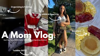 A MOM VLOG  ROAD TRIPPRAYERGRWMTODDLER OOTDBREAKFASTFOLDING amp ORGANIZING  21 Year old mom [upl. by Oaks]