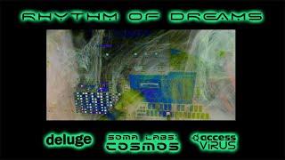 Rhythm of Dreams • Experimental Ambient • Improv performance on the Deluge Virus amp Cosmos [upl. by Kele11]