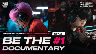 2023 PMGC Be The 1 Documentary Ep02  PUBG MOBILE ESPORTS [upl. by Devad]