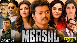 Mersal Full Movie Hindi Dubbed  Vijay Thalapathy Nithya Menen Samantha Ruth  HD Facts amp Review [upl. by Suidaht]