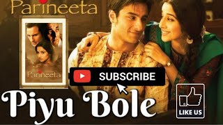 Piyo BolePiya Bole♥️Full SongPareenitaSonu Nigam amp Sherya GhoshalRecorded Song [upl. by Aneetsyrk870]