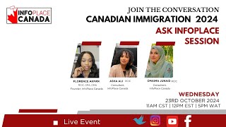 Canada Immigration 2024 ASK INFOPLACE [upl. by Yregram175]