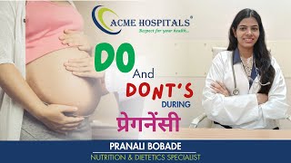 Do And DONTS During Pregnancys  Pranali Bobade  NUTRITION amp DIETETICS SPECIALIST [upl. by Hole]