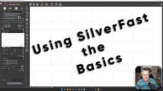 Scanning negatives using SilverFast scanner software the Basics [upl. by Euqinitram]