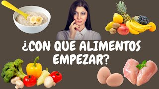 ¿ Con que ALIMENTOS EMPEZAR la ALIMENTACION COMPLEMENTARIA [upl. by Theall]