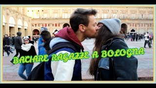 BACIO o SCHIAFFO a BOLOGNA 😏 [upl. by Analat]