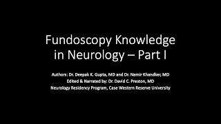 Fundoscopy in Neurology  Knowledge Part I [upl. by Irak]