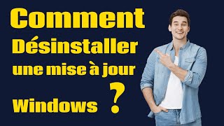 Désinstaller les mises à jour Windows update [upl. by Ddat]