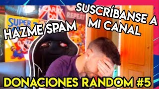 EL DIRECTO CON MÁS SPAM DE DjMaRiiO  DONACIONES RANDOM 5 [upl. by Lilhak572]