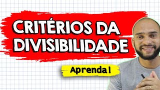 Critérios de divisibilidade por 2 3 4 5 6 8 9 e 10  Como saber se um número é divisível [upl. by Mimajneb]