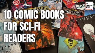 10 Comic Books for SciFi Readers [upl. by Nayra]