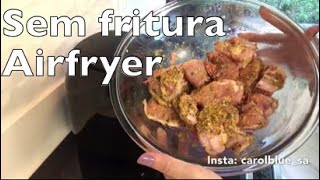 Frango a passarinho perfeito na airfryer 13 [upl. by Lajet]