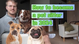 The best side hustle to start in 2024 Pet sitting [upl. by Eicnahc]