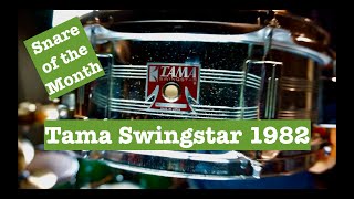 Tama Swingstar Seamless Steel 1982 14quotx5quot Snare Drum Review Snare of the Month 10 [upl. by Einor]