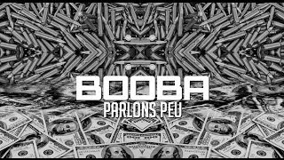 Booba  Parlons Peu Audio [upl. by Atinram20]