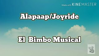 AlapaapOverdrive Karaoke  El Bimbo Musical [upl. by Corneille379]