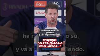 La DEMOLEDORA FRASE de SIMEONE sobre el REAL MADRID [upl. by Lamaj]