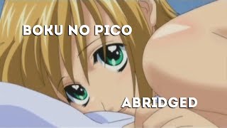 Boku No Pico Abridged​​​  Octopimp​​​ [upl. by Nnaecyoj326]