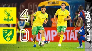 HIGHLIGHTS  Crystal Palace 40 Norwich City [upl. by Linell]