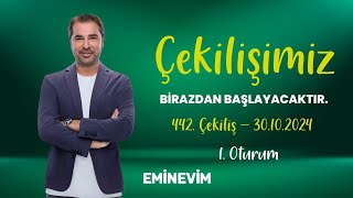 Eminevim 442 Çekiliş Canlı Yayını  1 Oturum [upl. by Gonick]