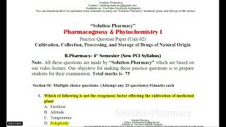 Class 34  BPharmacy 4th Semester  Pharmacognosy 1 Model Question Paper Unit 02  Cultivation [upl. by Salema]