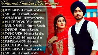 Himmat Sandhu New Song 2024  New AllPunjabi Jukebox 2024 Himmat SandhuAll New Punjabi Song 2024 [upl. by Roslyn]