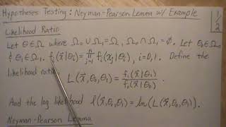 Hypotheses Testing NeymanPearson Lemma with an Example [upl. by Sidnala]