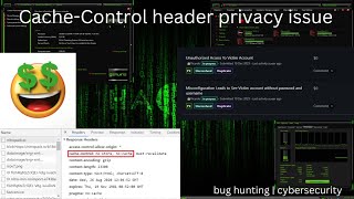 CacheControl header privacy issue  earn 300 to 400 easily  bug hunting  P4  cyber security [upl. by Krishna528]