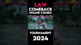 Law Comeback Insane Damage Combo Tournament 2024 tekken8 law tekken8 [upl. by Glaser723]