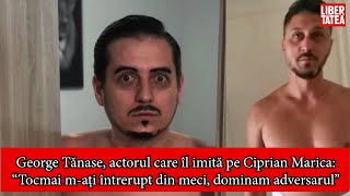 George Tănase actorul care îl imită pe Ciprian Marica “Tocmai mați întrerupt dominam adversarul” [upl. by Enram]