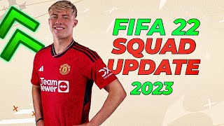 FIFA 22 LATEST SQUAD UPDATE 2324 [upl. by Daryl]